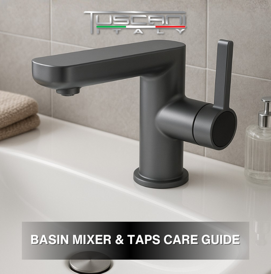 BASIN MIXER & TAPS CARE GUIDE