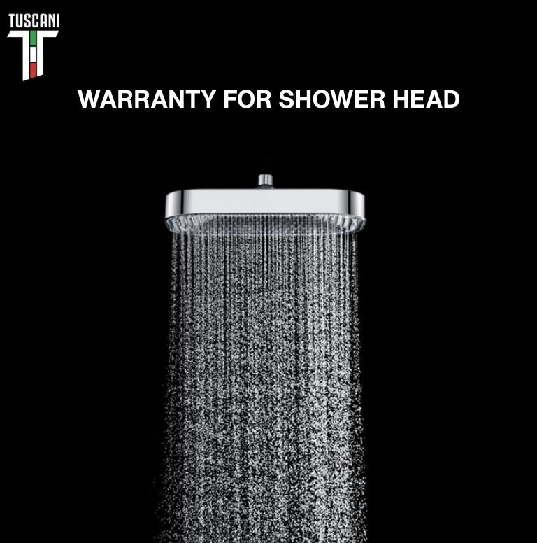 WARRANTY FOR SHOWER HEAD