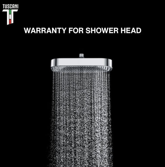 WARRANTY FOR SHOWER HEAD